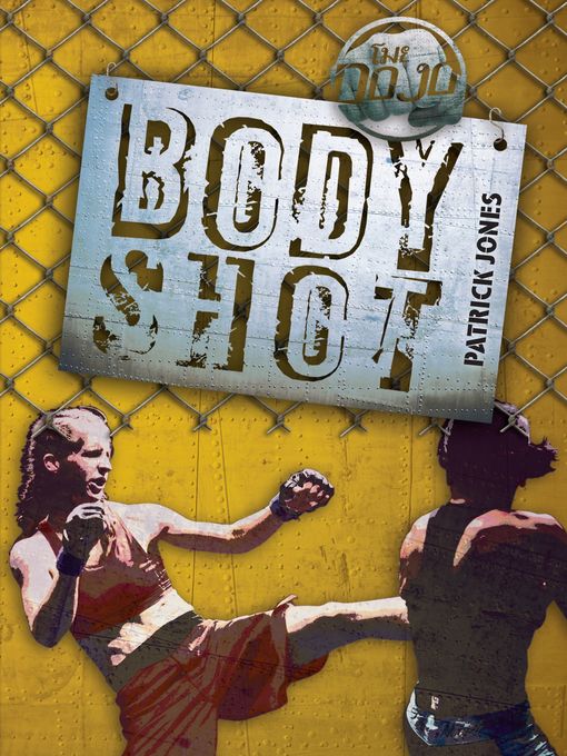 Title details for Body Shot by Patrick Jones - Available